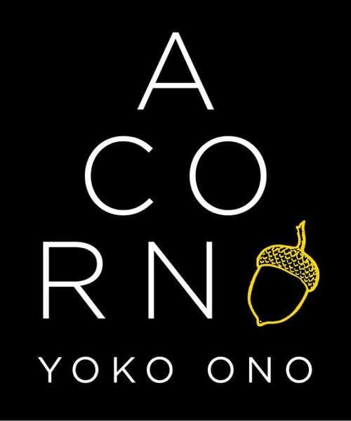 Yoko Ono Acorn