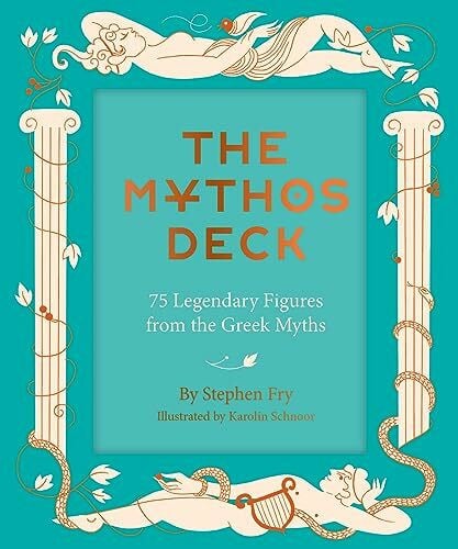 Fry, Stephen The Mythos Deck: 75 Legendary Figures from the Greek Myths (Stephen Frys Greek Myths)
