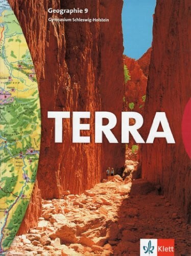 Werner, Steffen TERRA Geographie für Schleswig-Holstein - Ausgabe für Realschulen und Gymnasien / Schülerbuch 9. Schuljahr