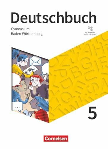Walbergs, Linda Deutschbuch Gymnasium - Baden-Württemberg - Ausgabe 2025 - 5. Schuljahr: Schulbuch - Mit Hörtexten und Erklärfilmen