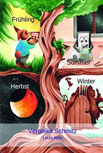Schmitz, Veronika Frühling, Sommer, Herbst und Winter (Books on Demand im Kid Verlag)