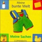 Hufen, Regina Meine Sachen: Meine bunte Welt