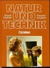Stiegler, Dr. Leonhard Natur und Technik - Physik/Chemie (Bisherige Ausgabe) - Hauptschule: Natur und Technik, Physik, Chemie, Hauptschule Saarland, Gesamtband
