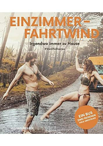 Pferrer, Yvonne Einzimmerfahrtwind: Irgendwo immer zu Hause