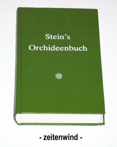 Stein, B Stein's Orchideenbuch