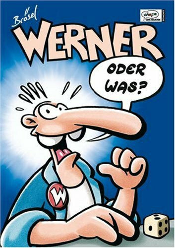 Brösel Werners Beinhaatcover Edition: Werner Oder Was?