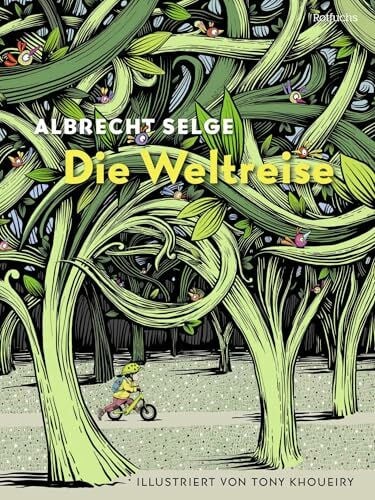 Khoueiry, Tony Die Weltreise: Bilderbuch für Kinder ab 5 Jahre
