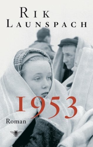 Launspach, Rik 1953: roman