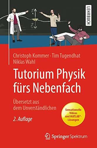Wahl, Niklas Tutorium Physik fürs Nebenfach: Übersetzt aus dem Unverständlichen
