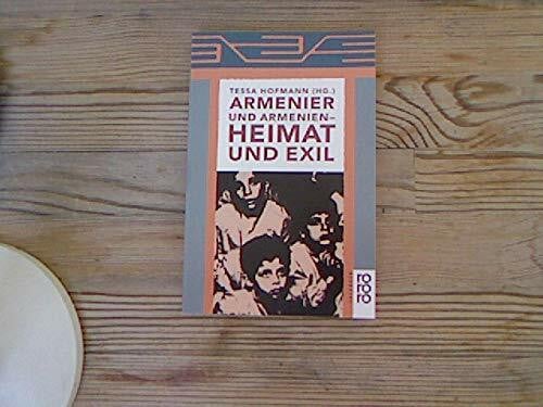 Hofmann, Tessa Armenier und Armenien: Heimat und Exil