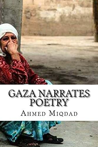 Miqdad, Mr Ahmed Gaza Narrates Poetry