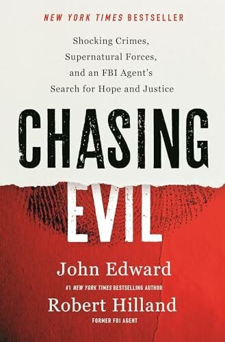 Stoynoff, Natasha Chasing Evil: Shocking Crimes, Supernatural Forces, and an FBI Agent’s Search for Hope and Justice