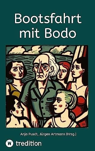 Artmann, Jürgen Bootsfahrt mit Bodo: DE