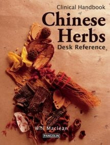 Clinical Handbook of Chinese Herbs