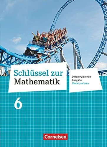 Kreuz, Jeannine Schlüssel zur Mathematik - Differenzierende Ausgabe Niedersachsen - 6. Schuljahr: Schulbuch