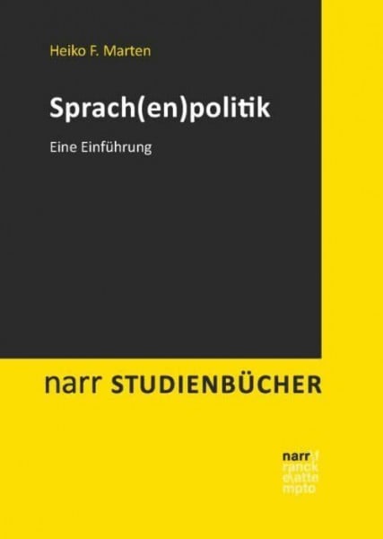 Marten, Heiko F. Sprachenpolitik: Eine Einführung (Narr Studienbücher)