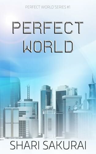 Sakurai, Shari Perfect World
