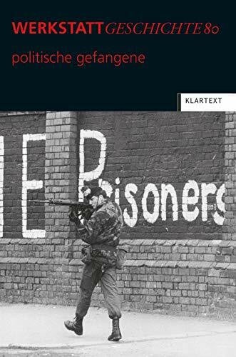 Verein für kritische Geschichtsschreibung e.V. politische gefangene (WerkstattGeschichte)