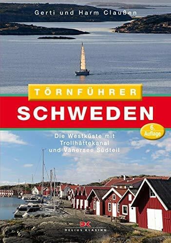Claußen, Gerti Törnführer Schweden 1: Die Westküste mit Trollhättekanal und Vänersee Südteil