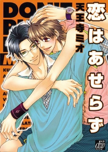 Tennohji, Mio Don’t Rush Love (Yaoi)
