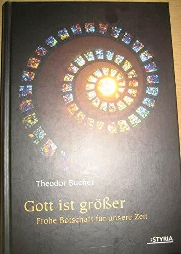 Gott ist größer