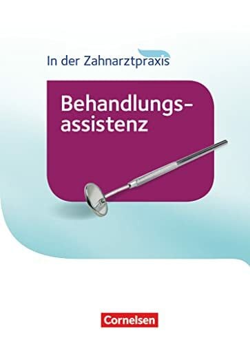 Hagmeier, Helmut Zahnmedizinische Fachangestellte - Behandlungsassistenz - Ausgabe 2016: Schulbuch