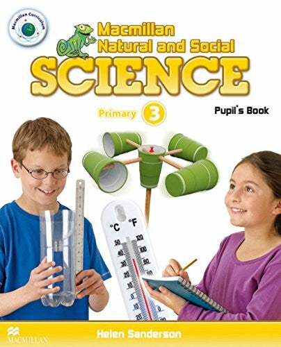 Sandersen, Helen Macmillan Natural and Social Science: Level 3 / Pupil’s Book