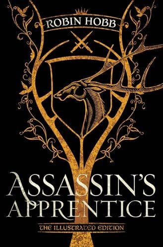 Hobb, Robin Assassin's Apprentice (The Illustrated Edition): The Farseer Trilogy Book 1