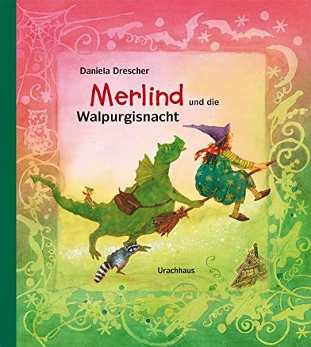 Drescher, Daniela Merlind und die Walpurgisnacht