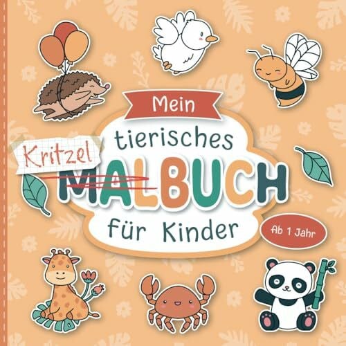 Raßtal, Bernd Malbuch ab 1 Jahr: Große Tiermotive zum Ausmalen | Förderung der Kreativität und Motorik