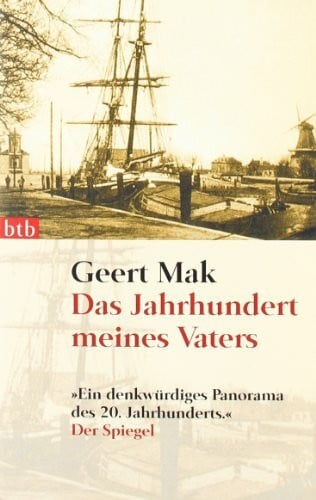 Ecke, Andreas Das Jahrhundert meines Vaters