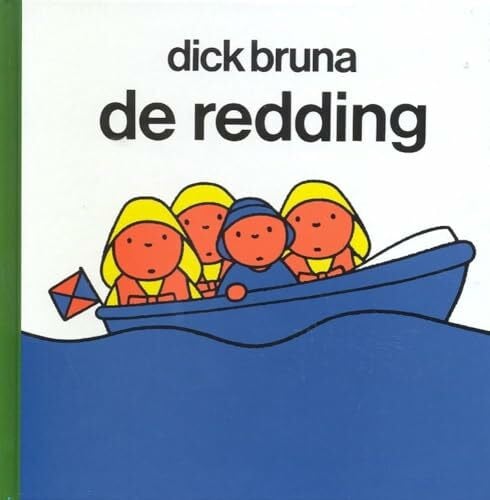 Bruna, Dick De redding (Dick Bruna kinderboeken, 60)