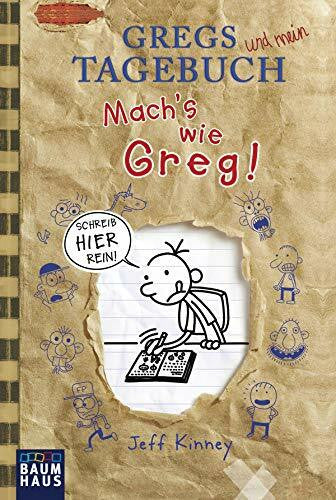 Kinney, Jeff Gregs Tagebuch - Mach's wie Greg!