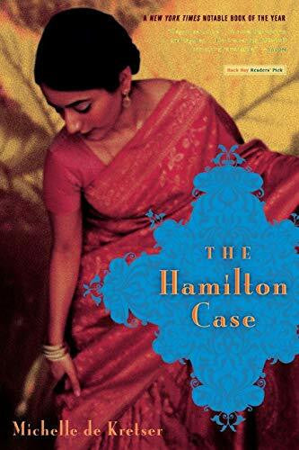 de Kretser, Michelle The Hamilton Case: A Novel