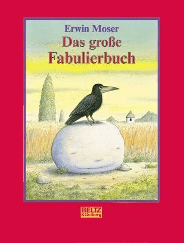 Gelberg, Hans-Joachim Das große Fabulierbuch (Beltz & Gelberg)