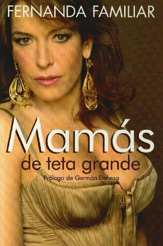 Familiar, Fernanda Mamas de teta grande / Big Tit Moms