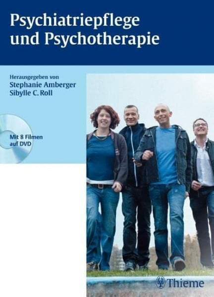 Akinci, Secil Psychiatriepflege und Psychotherapie: Mit e. Vorw. d. Autorinnen