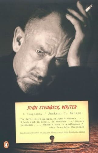 Benson, Jackson J. The True Adventures of John Steinbeck, Writer: A Biography