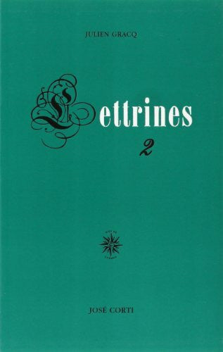 Gracq, Julien Lettrines 2