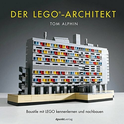 Gronau, Volkmar Der LEGO®-Architekt: Baustile mit LEGO kennenlernen und nachbauen