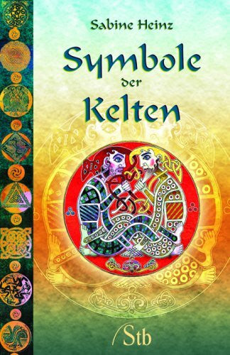 Heinz, Sabine Symbole der Kelten