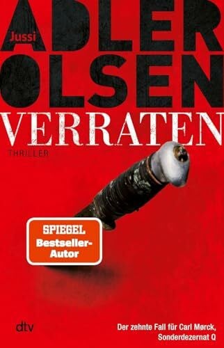 Adler-Olsen, Jussi Verraten: Thriller | Das große Finale der Bestseller-Serie (Carl-Mørck-Reihe, Band 10)