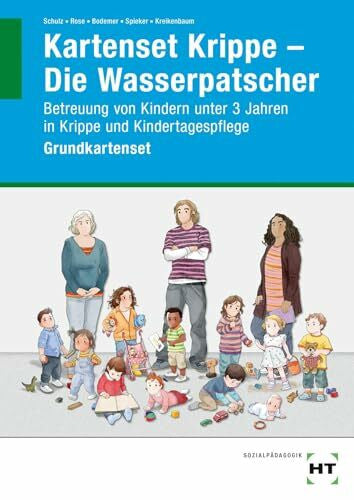 Spieker, Kerstin Kartenset Krippe - Die Wasserpatscher: Betreuung von Kindern unter 3 Jahren in Krippe und Kindertagespflege Grundkartenset