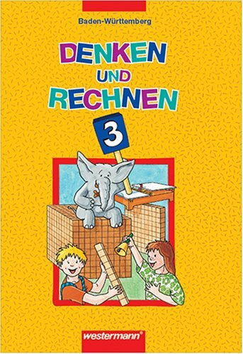 Nassall, Amelie Denken und Rechnen - Ausgabe Baden-Württemberg: 3. Jahrgangsstufe. Schülerbuch