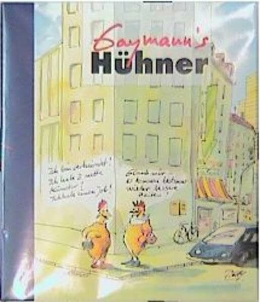Gaymann, Peter Gaymann's Hühner