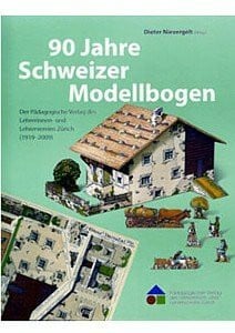 90 Jahre Schweizer Modellbaubogen