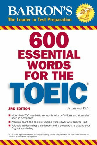 Lougheed Ph.D., Lin 600 Essential Words for the TOEIC 2 CDs inklusive (Barron's Educational Series)