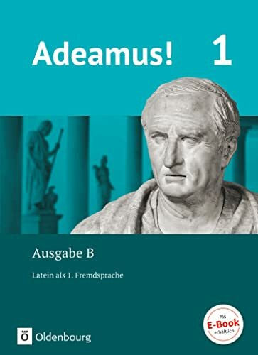 Wessels, Stefan Adeamus! - Ausgabe B - Latein als 1. Fremdsprache - Band 1: Texte, Übungen, Begleitgrammatik