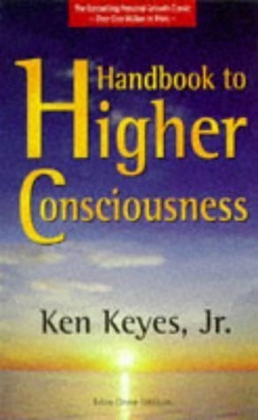 Keyes, Ken Handbook to Higher Consciousness