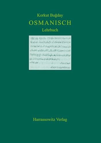 Bugday, Korkut Osmanisch: Einführung in die Grundlagen der Literatursprache